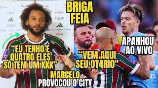 TRETA FELIPE MELO VAI PRA CIMA DE GREALISH NA FINAL DO MUNDIAL DE CLUBES E MARCELO PROVOCA O CITY [upl. by Nugesulo]