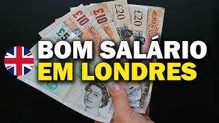 QUANTO É UM BOM SALÁRIO EM LONDRES [upl. by Goody]