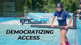 Surf Park Awards 2022  Democratizing Access Winner  ADGEpicSurf [upl. by Berkow8]