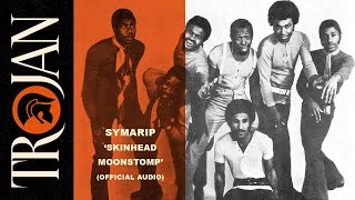 Symarip  Skinhead Moonstomp Official Audio [upl. by Josefina]