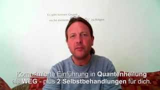 Quantenheilung Selbstanwendung  offen erklärt 15 [upl. by Kinom594]