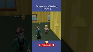 Escape Barky The Dog Part 4 roblox games robloxgames gameplay satisfying obby gaming asmr [upl. by Anomar]