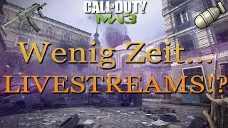 MW3 MOAB  Im Moment wenig Zeitdeswegen viele Livestreams [upl. by Eelrak535]