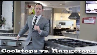 Understanding Cooktops Vs Rangetops [upl. by Orlanta]