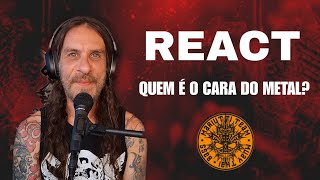 Quem é o Cara do Metal  React [upl. by Aiuqat]