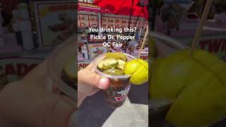 Pickle Dr Pepper at the OC Fair [upl. by Waddell73]