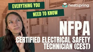 Everything You Need To Know NFPA Certified Electrical Safety Technician CEST Certification [upl. by Aikaj990]