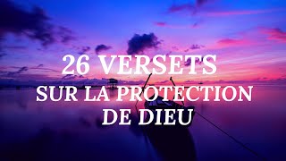 26 VERSETS SUR LA PROTECTION DE DIEU  Il est ton abri l Canal dEncouragement By Prisca [upl. by Ruphina]