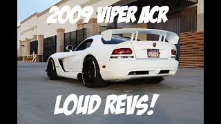 2009 Viper ACR  Kooks HFC amp Straight Pipe  LOUD REVS [upl. by Ainorev]