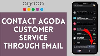 How to Contact Agoda Customer Service Through Email 2024  Agoda Tutorial [upl. by Rasla917]