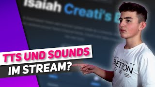 Text To Speech und Sounds im Stream  Twitch Tutorial  Deutsch [upl. by Strang]