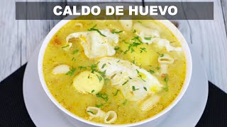 CALDO DE HUEVO  Receta Peruana  Sabroso [upl. by Naid]