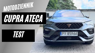 Motodziennik test  CUPRA ATECA 20 190KM  WSZYSTKO CO CHCECIE WIEDZIEĆ [upl. by Harmony]