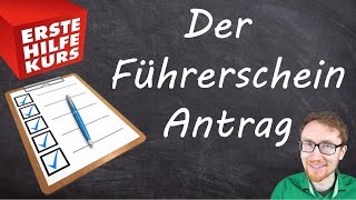 Der Führerscheinantrag  Straßenverkehrsamt  Antrag [upl. by Rehoptsirhc]