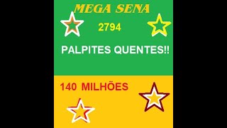 Mega Sena 2794 Palpites [upl. by Nancee]