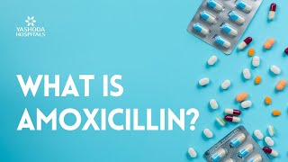 What is Amoxicillin [upl. by Perlman409]