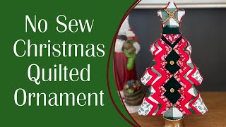 No Sew Christmas Quilted Ornament [upl. by Lacee]