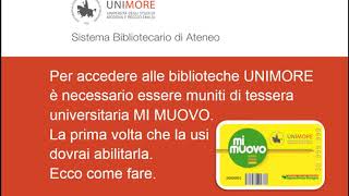 Abilitazione della tessera studenti MiMuovo per laccesso nelle Biblioteche Unimore [upl. by Eerbua]