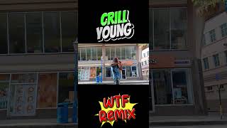 crill young wtf remix [upl. by Danny]