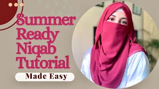 Simple and Easy Niqab Tutorial For A Stylish Summer Look  Hijab Styles 2024  Hijab With Niqab [upl. by Ateekan]