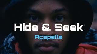 Knucks  Hide amp Seek Acapella 138 BPM [upl. by Oirelav962]