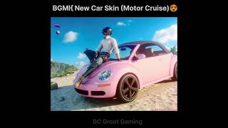 New Car Skin Motor Cruise in BGMI 😍🥰 BC Groot Gaming bgmi gaming bgmishorts [upl. by Cirilo152]