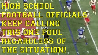 High School Football Officials Keep Calling This One Foul Regardless of The Situation [upl. by Oel]