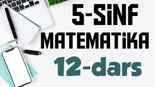 5  Sinf Matematika 12 Dars  Natural sonlarni bolish [upl. by Lyndsay860]