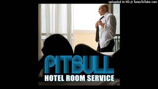 Pitbull  Hotel Room Service 432hz [upl. by Enale641]