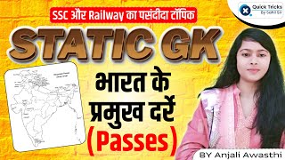 Railway and SSC Exams 2024  Important Passes of India भारत के प्रमुख दर्रे BY Anjali Awasthi [upl. by Guthry]