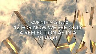 1 Corinthians1312Someday Well See ClearlyDaily verse of the Daymotivationshortvideo2024 [upl. by Norud]