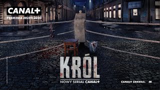 Nadchodzi KRĂ“L  Nowy serial CANAL [upl. by Purity67]