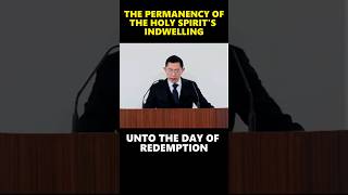 The Permanency Of The Holy Spirits Indwelling  Lesson 9 Indwelling amp Infilling  Rev Joseph Poon [upl. by Ezar]