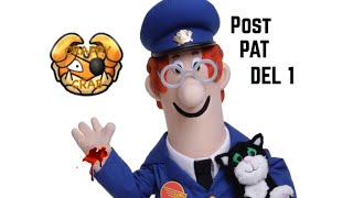 Skoleskyting og lik  Post Pat DEL 1  Postmann Pat YTP [upl. by Barber728]