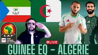 🔴🇬🇶🇩🇿 GUINEE EQUATORIALE  ALGERIE LIVE  Q CAN 2025 5EME JOURNEE  FOOTBALL [upl. by Bouzoun]