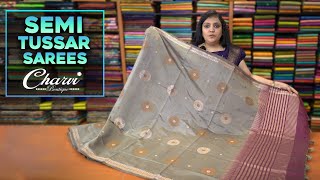 Semi Tussar Sarees 🥻  Charvi Boutique Latest [upl. by Ahsieyt26]