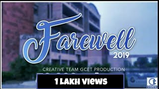 Farewell Video  Batch of 2019  Creative Team  Galgotias College of Engineering and Technology [upl. by Annoyk915]