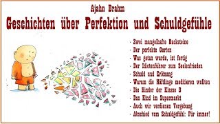 Geschichten über Perfektion und Schuldgefühle  Ajahn Brahm [upl. by Tirrell]