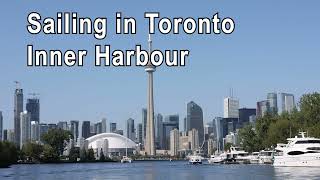 Sailing in downtown Toronto to see the waterfront sailing boat toronto explore [upl. by Sturdivant710]