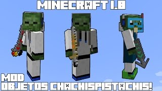 Minecraft 18 MOD OBJETOS CHACHISPISTACHIS Gadgets n Goodies Mod Review Español [upl. by Priscella113]