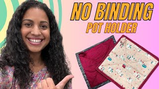 Quick and Easy Pot Holder Tutorial  No Binding Needed [upl. by Adym]