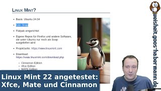 Linux Mint 22 angetestet Xfce Mate und Cinnamon [upl. by Niliac]