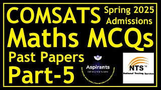 NTS NAT Past Papers  Mathematics Most Repeated MCQs  Part 5  Aspirants of Future [upl. by Ecnahs]