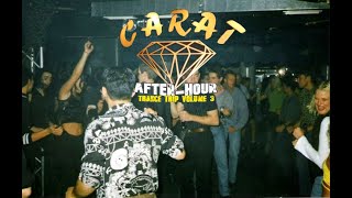 Afterclub Carat  AfterHour trance trip volume 3 part two [upl. by Brittaney]