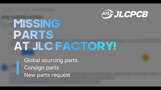 JLCPCB QampA  What to Do When Missing PCBA Parts at JLC Factory [upl. by Kcirrek921]