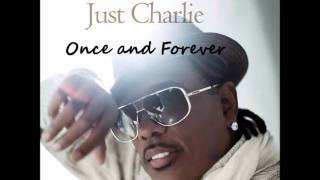 Charlie WilsonOnce and Forever [upl. by Akemed]