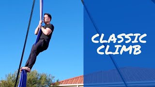 How to Climb Aerial Silks  rope  Classic climb tutorial [upl. by Benkley]