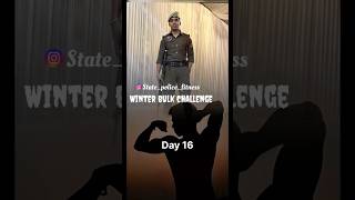 Winter bulk day 16 youtubeshorts assampolice motivation winterarc army hardworkoutchallenge [upl. by Enylodnewg]