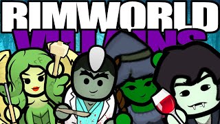 Embrace the EVIL as The League of Villains  Rimworld Villains1 [upl. by Kcid374]