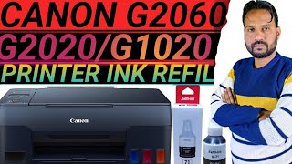 HOW TO REFILL INK Canon PRINTER G2060G2020G3020 canon printer G2060 Refill [upl. by Nnylarej708]